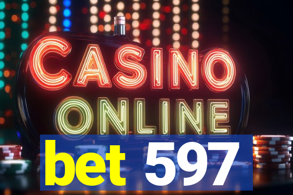 bet 597